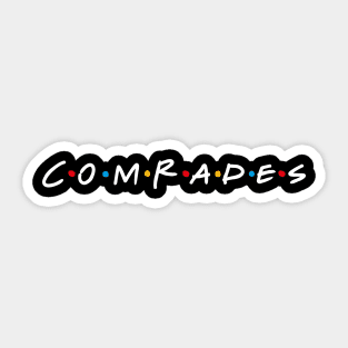 Comrades Sticker